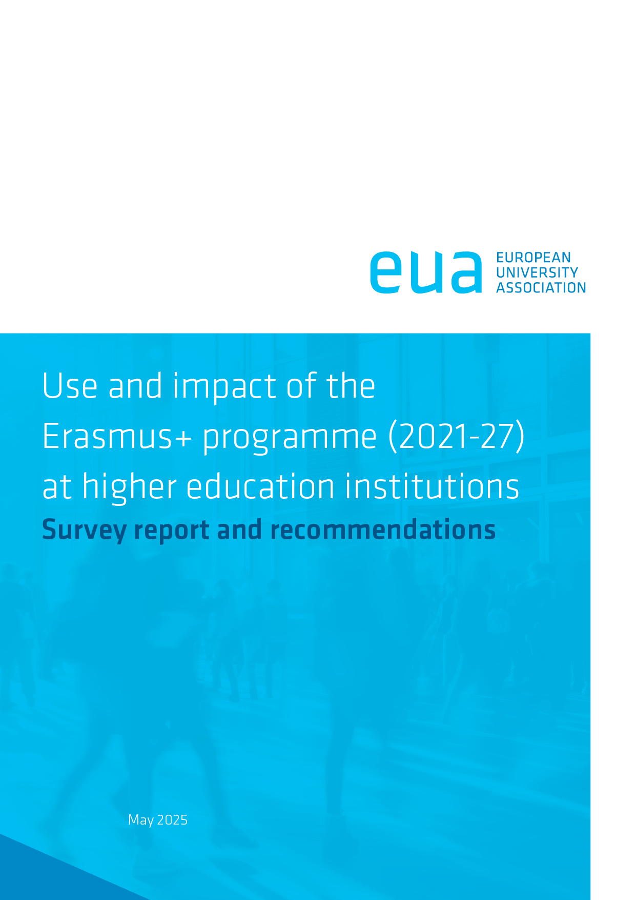 Use and impact of the Erasmus+ programme (2021-27) at higher education institutions