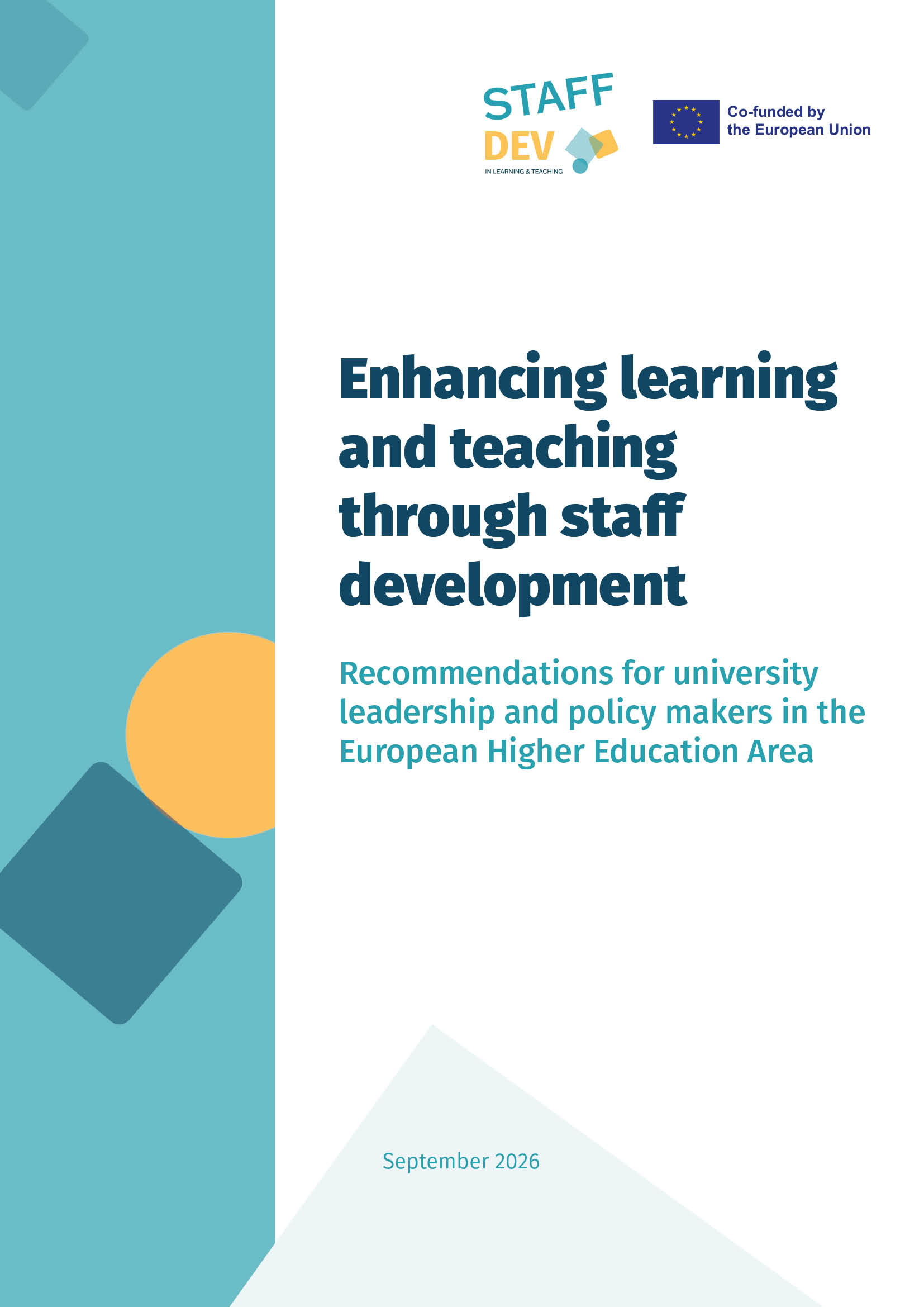 Enhancing learning and teaching through staff development