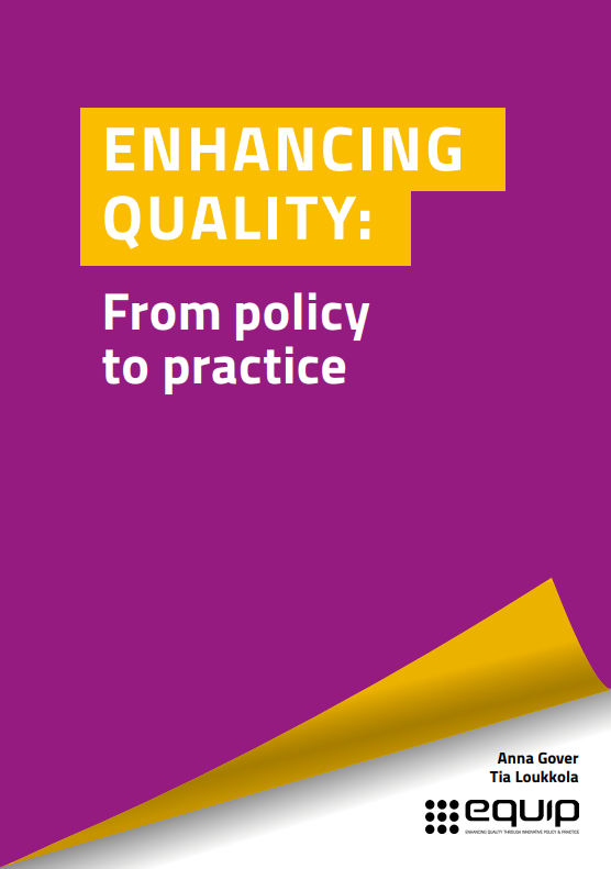Enhancing Quality: from policy to practice